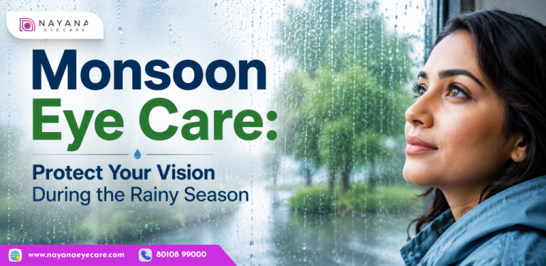 Monsoon Eye Care Tips: Protect Your Vision This Rainy Season